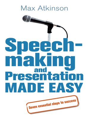 cover image of Speech-making and Presentation Made Easy